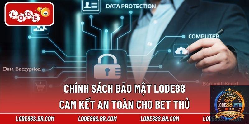 lode88 chính sách bảo mật - Image 2