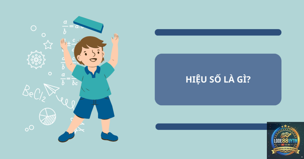 hiệu là gì