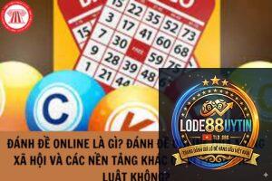 lô đề online là gì