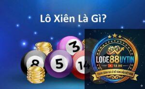 lô xiên là gì